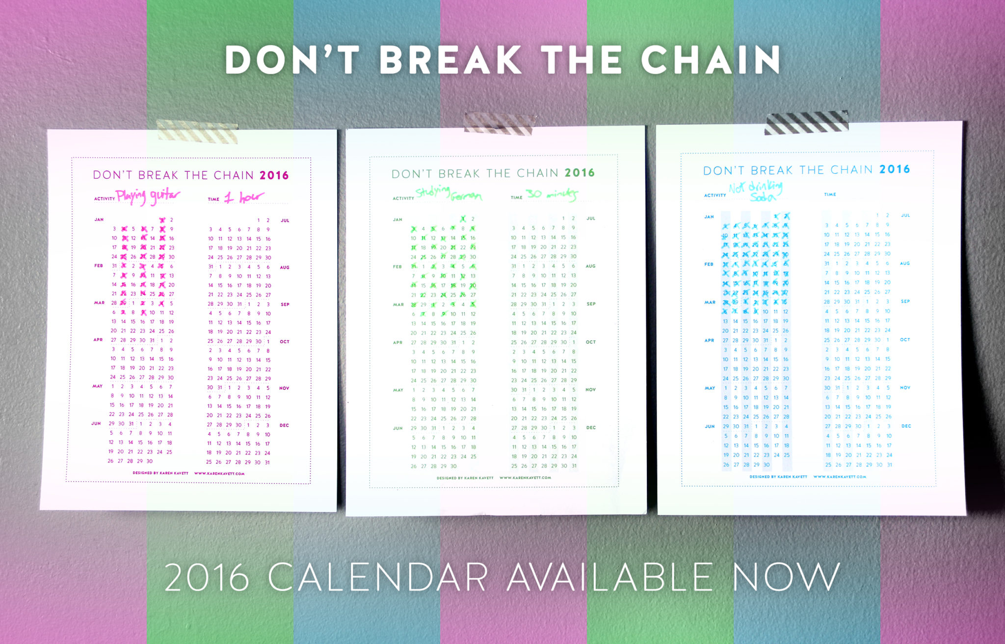 Don't Break The Chain Calendar 2016 Karen Kavett