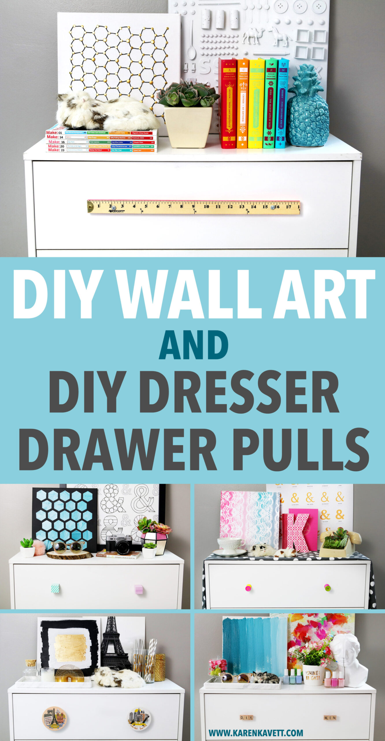 Easy Diy Wall Art Diy Dresser Drawer Pulls Karen Kavett