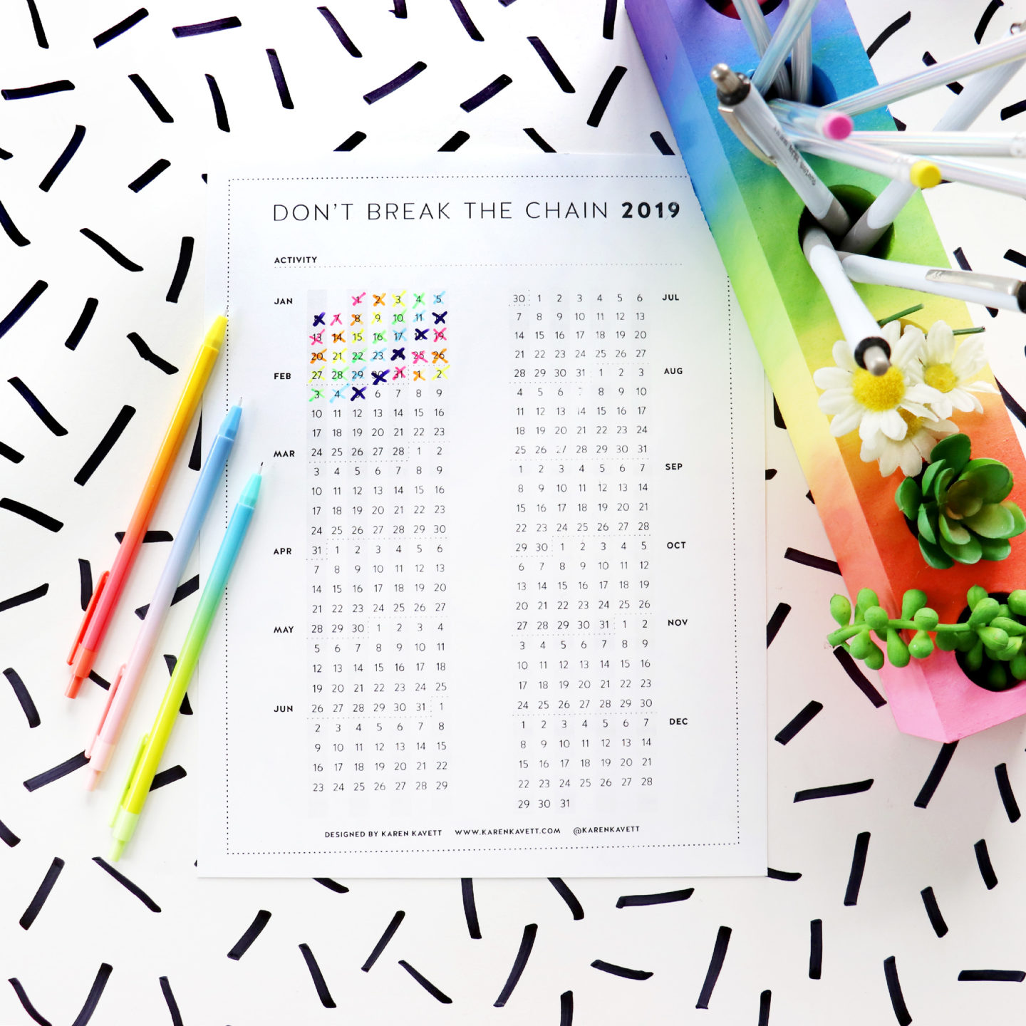 Don't Break the Chain Calendar 2019 - Karen Kavett